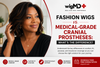 Fashion Wigs vs. Medical-Grade Cranial Prostheses: What Is the Difference?