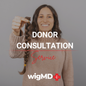FREE Become a Donor Consult