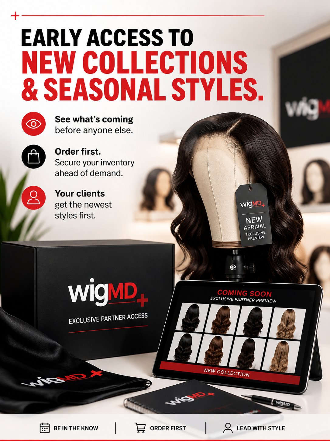 2. Early access to new collections and seasonal styles